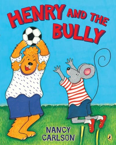 9780142421208: Henry and the Bully