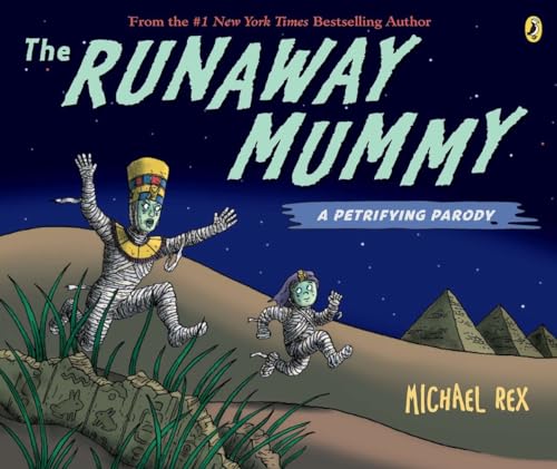Stock image for Runaway Mummy: a Petrifying Parody for sale by SecondSale