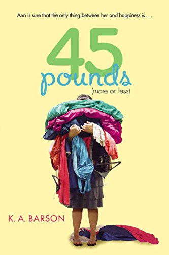 Stock image for 45 Pounds (More or Less) for sale by Better World Books: West