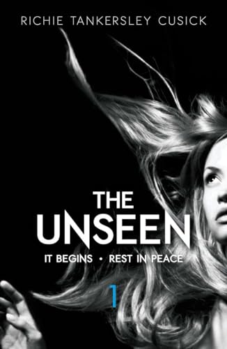It Begins / Rest in Peace (The Unseen) (9780142423363) by Cusick, Richie Tankersley