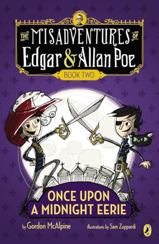 Beispielbild fr Once Upon a Midnight Eerie: Book #2 (The Misadventures of Edgar & Allan Poe) zum Verkauf von BooksRun