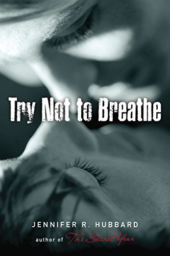 Stock image for Try Not to Breathe for sale by SecondSale