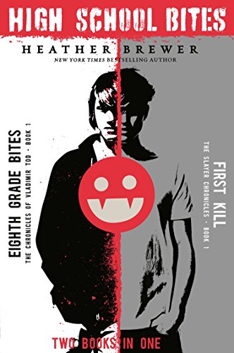 Stock image for High School Bites: Two Books In One (The Chronicles of Vladimir Tod) for sale by HPB Inc.