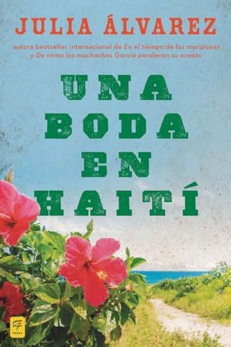 Imagen de archivo de Una boda en Haiti: Historia de una amistad (Spanish Edition) a la venta por SecondSale
