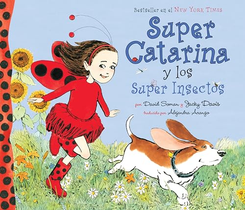 Stock image for Super Catarina y los Super Insectos (Ladybug Girl) (Spanish Edition) for sale by Jenson Books Inc