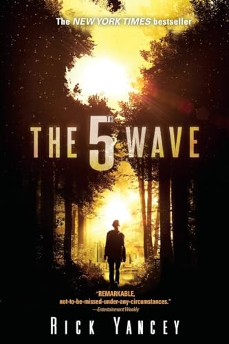 Stock image for The 5th Wave: The First Book of the 5th Wave Series for sale by Greener Books