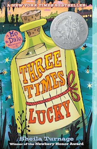 Stock image for Three Times Lucky (Mo & Dale Mysteries) for sale by SecondSale