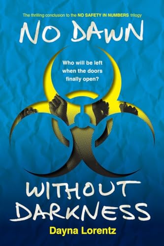 9780142426227: No Dawn without Darkness: No Safety In Numbers: Book 3