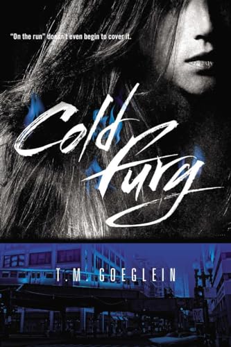 Stock image for Cold Fury (A Cold Fury Novel) for sale by Bookmans