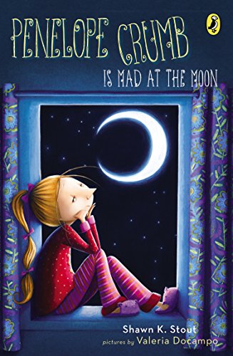Stock image for Penelope Crumb Is Mad at the Moon for sale by SecondSale