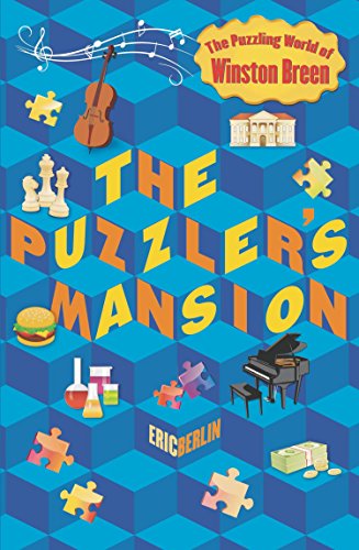 Imagen de archivo de The Puzzler's Mansion: The Puzzling World of Winston Breen a la venta por SecondSale