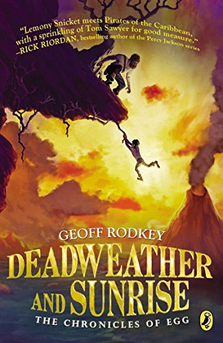 9780142426623: Deadweather and Sunrise: The Chronicles of Egg, Book 1