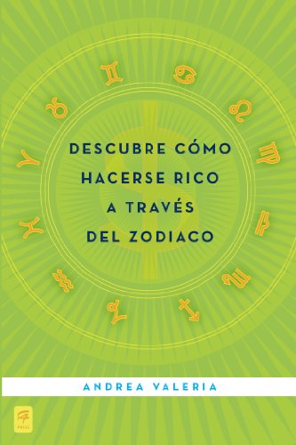 Stock image for Descubre Cmo Hacerse Rico a Travs Del Zodiaco for sale by Better World Books