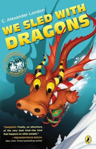 Stock image for We Sled with Dragons (An Accidental Adventure) for sale by Wonder Book