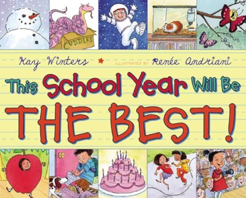 Beispielbild fr This School Year Will Be the BEST! zum Verkauf von Wonder Book