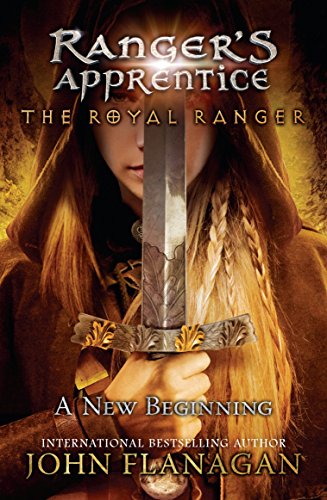 9780142427316: The Royal Ranger: A New Beginning (1) (Ranger's Apprentice, 12)