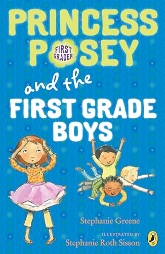 Stock image for Princess Posey and the First-Grade Boys (Princess Posey, First Grader) for sale by Your Online Bookstore