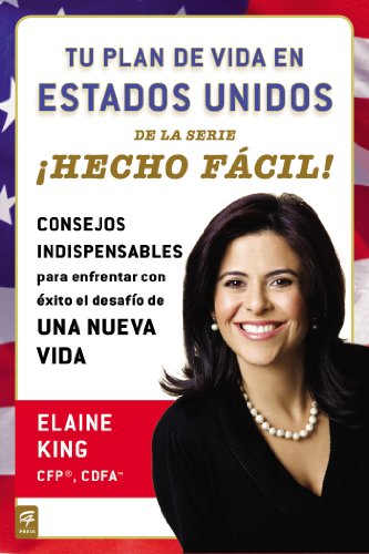 Imagen de archivo de Tu plan de vida en Estados Unidos ?Hecho f?cil! (Hecho Facil!) (Spanish Edition) a la venta por SecondSale
