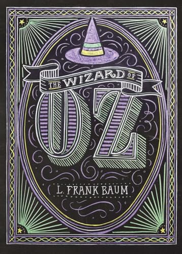 The Wizard of Oz - L. Frank Baum