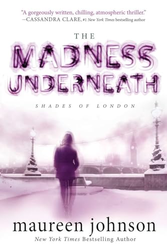 9780142427545: The Madness Underneath (Shades of London)