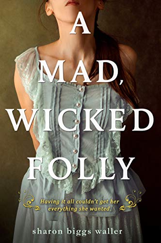 Beispielbild fr A Mad, Wicked Folly zum Verkauf von Wonder Book