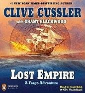 Lost Empire: A Fargo Adventure (A Sam and Remi Fargo Adventure) (9780142428481) by Cussler, Clive; Blackwood, Grant