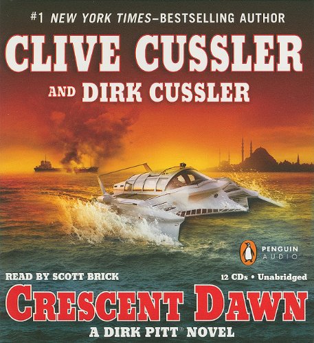 Beispielbild fr Crescent Dawn (Dirk Pitt Adventure) zum Verkauf von Wonder Book