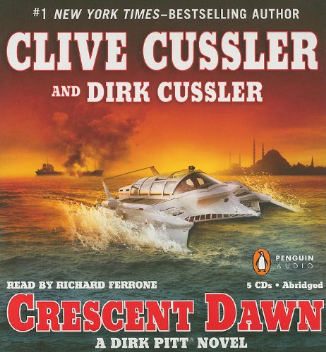 Beispielbild fr Crescent Dawn (Dirk Pitt Adventure) zum Verkauf von BookHolders