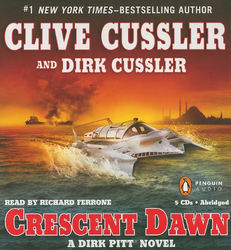 Imagen de archivo de Crescent Dawn (Dirk Pitt Adventure) a la venta por BookHolders