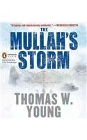 Stock image for The Mullah's Storm for sale by The Yard Sale Store