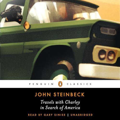 Stock image for Travels with Charley in Search of America (Penguin Audio Classics) for sale by Irish Booksellers