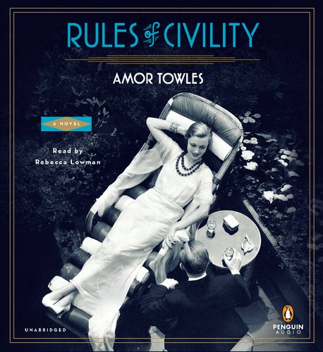 Beispielbild fr Rules of Civility: A Novel zum Verkauf von The Yard Sale Store