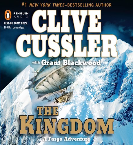 The Kingdom (A Sam and Remi Fargo Adventure) (9780142429358) by Cussler, Clive; Blackwood, Grant
