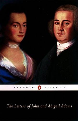 9780142437117: The Letters of John and Abigail Adams