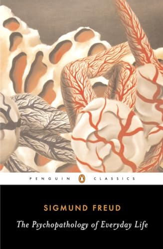 9780142437438: The Psychopathology of Everyday Life (Penguin Classics)