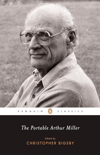 Imagen de archivo de The Portable Arthur Miller (Penguin Classics) a la venta por London Bridge Books