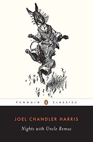 9780142437667: Nights with Uncle Remus (Penguin Classics)