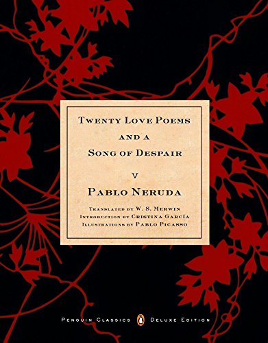 Imagen de archivo de Twenty Love Poems and a Song of Despair: (Dual-Language Penguin Classics Deluxe Edition) a la venta por Jenson Books Inc