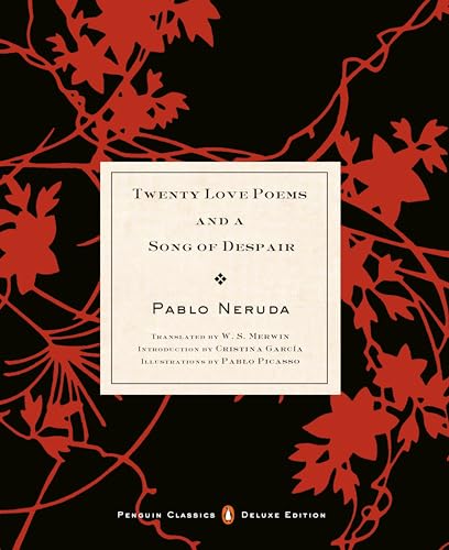 Stock image for Twenty Love Poems and a Song of Despair: (Dual-Language Penguin Classics Deluxe Edition) (Spanish Edition) for sale by SecondSale