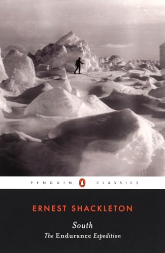 Stock image for South: The Endurance Expedition (Penguin Classics) for sale by Goodwill of Colorado