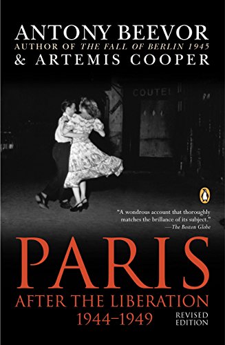 Beispielbild fr Paris After the Liberation 1944-1949: Revised Edition zum Verkauf von ZBK Books