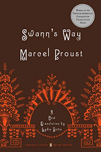 Beispielbild fr Swann's Way: In Search of Lost Time, Vol. 1 (Penguin Classics Deluxe Edition) zum Verkauf von -OnTimeBooks-