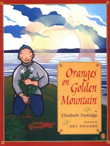 Beispielbild fr Oranges on Golden Mountain zum Verkauf von BooksRun