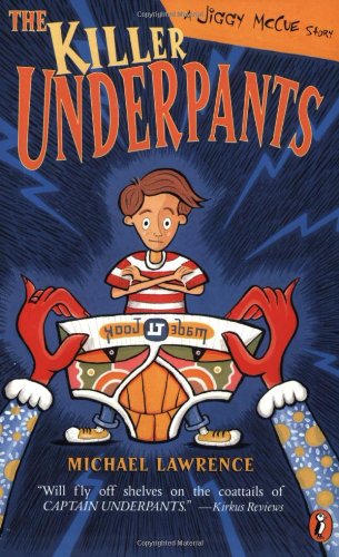 9780142500880: The Killer Underpants: A Jiggy McCue Story (Archive)