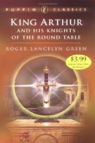 Stock image for King Arthur and His Knights of the Round Table for sale by Blue Vase Books