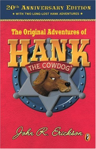 9780142501276: The Original Adventures of Hank the Cowdog