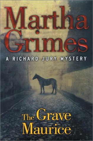 9780142800119: The Grave Maurice: A Richard Jury Mystery