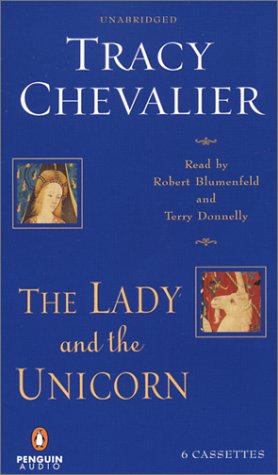 The Lady and the Unicorn (9780142800218) by Chevalier, Tracy