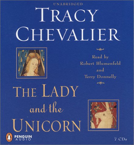 The Lady and the Unicorn (9780142800348) by Chevalier, Tracy