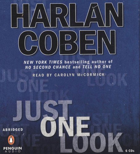 Just One Look (9780142800553) by Coben, Harlan; Carolyn McCormick